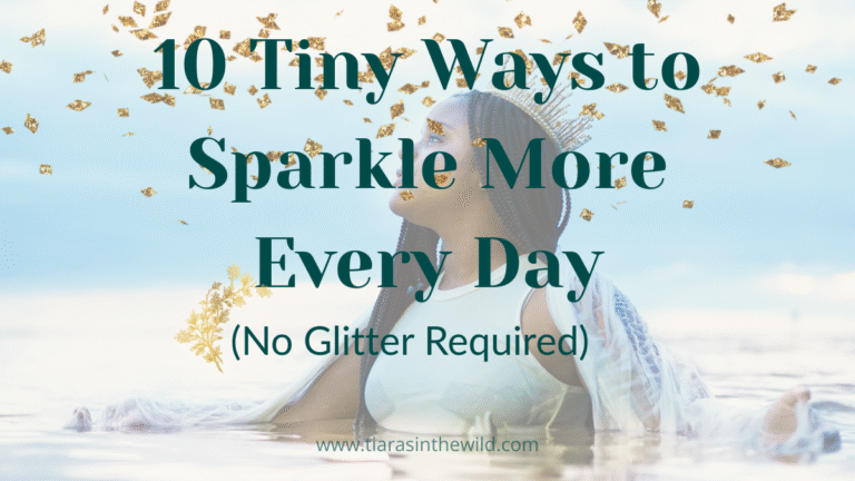 A young woman wearing a tiara, symbolizing everyday joy and self-expression for women rediscovering their sparkle.